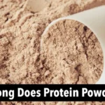 How Long Does Protein Powder Last